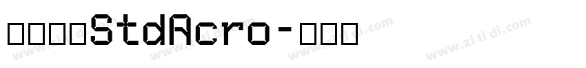华文宋体StdAcro字体转换