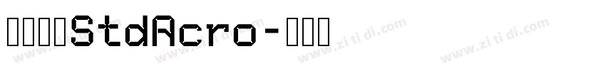 华文宋体StdAcro字体转换
