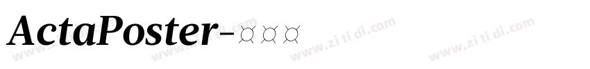 ActaPoster字体转换
