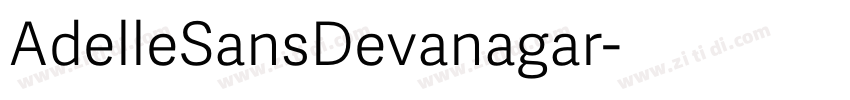 AdelleSansDevanagar字体转换