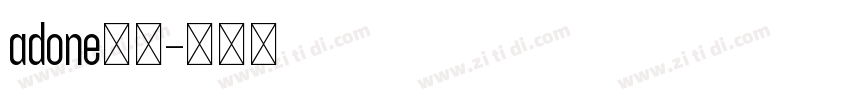 adone黑体字体转换