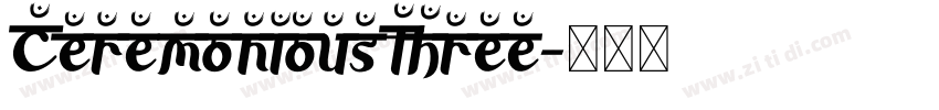 CeremoniousThree字体转换