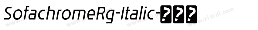 SofachromeRg-Italic字体转换