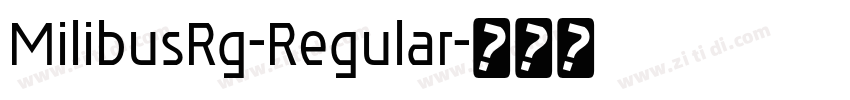 MilibusRg-Regular字体转换