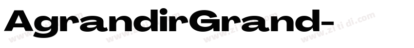 AgrandirGrand字体转换