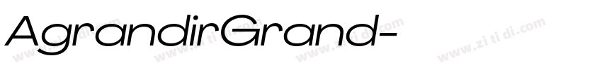 AgrandirGrand字体转换