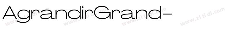 AgrandirGrand字体转换