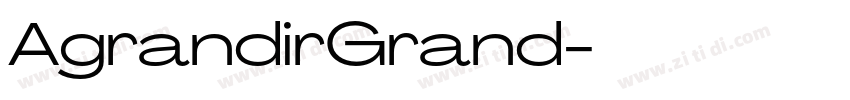 AgrandirGrand字体转换