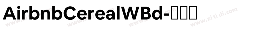 AirbnbCerealWBd字体转换