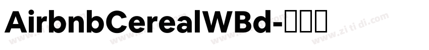AirbnbCerealWBd字体转换
