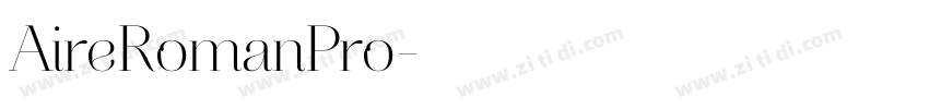 AireRomanPro字体转换