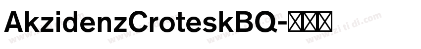 AkzidenzCroteskBQ字体转换