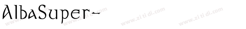 AlbaSuper字体转换