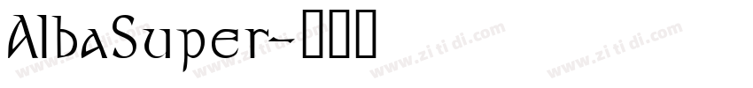 AlbaSuper字体转换