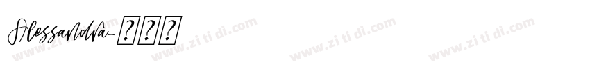 Alessandra字体转换 Alessandra字体转换