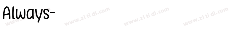 Always字体转换