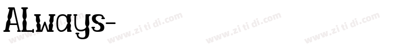 Always字体转换