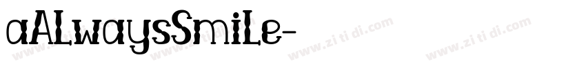 aAlwaysSmile字体转换