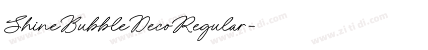 ShineBubbleDecoRegular字体转换