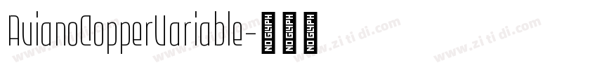 AvianoCopperVariable字体转换