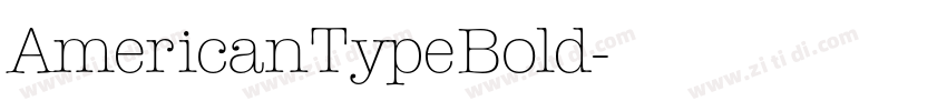 AmericanTypeBold字体转换