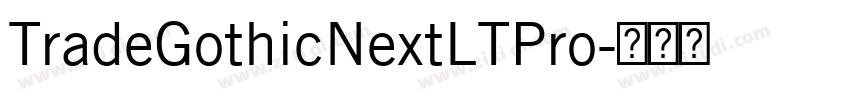TradeGothicNextLTPro字体转换