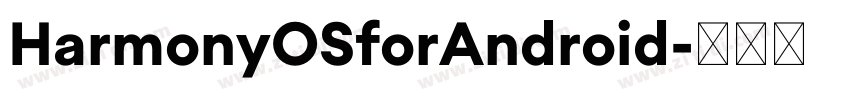 HarmonyOSforAndroid字体转换