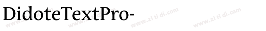 DidoteTextPro字体转换