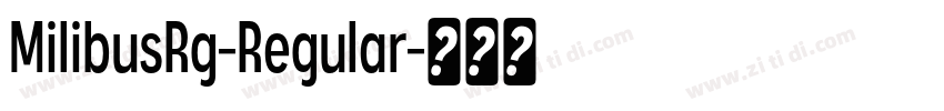 MilibusRg-Regular字体转换