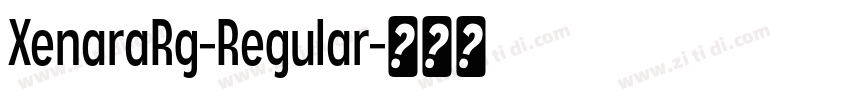 XenaraRg-Regular字体转换 XenaraRg-Regular字体转换