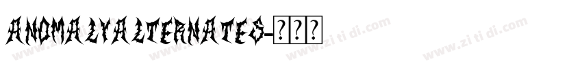 AnomalyAlternates字体转换
