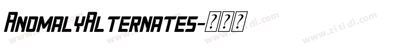 AnomalyAlternates字体转换