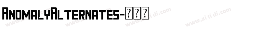 AnomalyAlternates字体转换