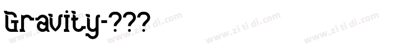 Gravity字体转换