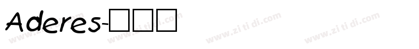 Aderes字体转换