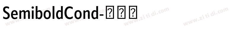 SemiboldCond字体转换 SemiboldCond字体转换