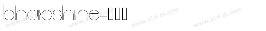 bhatoshine字体转换