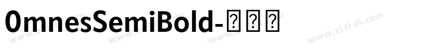0mnesSemiBold字体转换