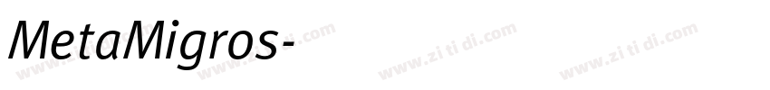 MetaMigros字体转换