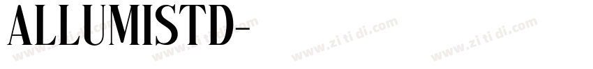 AllumiStd字体转换