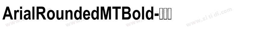 ArialRoundedMTBold字体转换