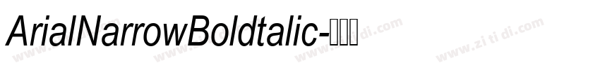 ArialNarrowBoldtalic字体转换