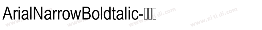 ArialNarrowBoldtalic字体转换