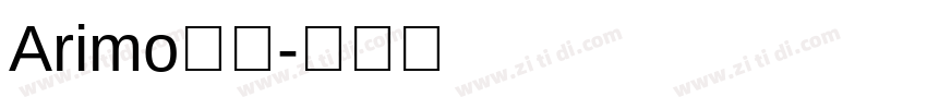 Arimo打包字体转换