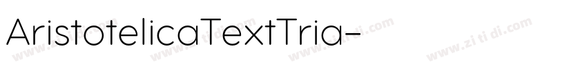 AristotelicaTextTria字体转换 AristotelicaTextTria字体转换