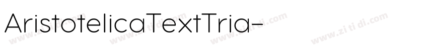 AristotelicaTextTria字体转换 AristotelicaTextTria字体转换