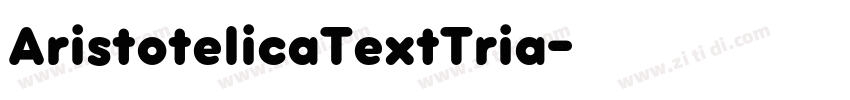 AristotelicaTextTria字体转换 AristotelicaTextTria字体转换