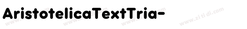 AristotelicaTextTria字体转换 AristotelicaTextTria字体转换