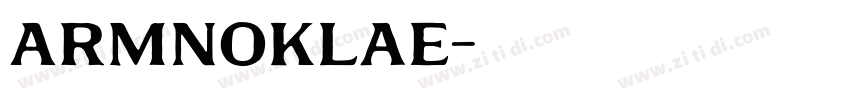 ARMNoklae字体转换