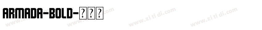 Armada-Bold字体转换